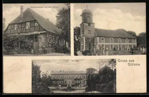 AK Gülzow, Gasthaus von Ferd. Möller, Schloss und Kirche