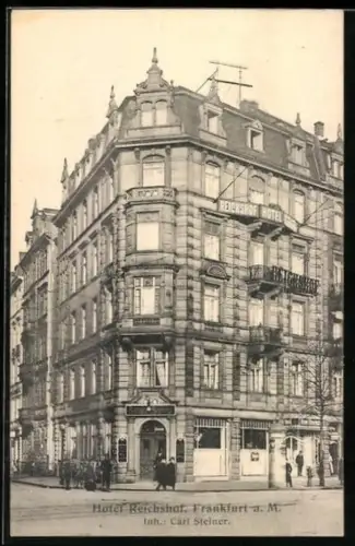 AK Frankfurt a. M., Hotel Reichshof, Inh. Carl Steiner