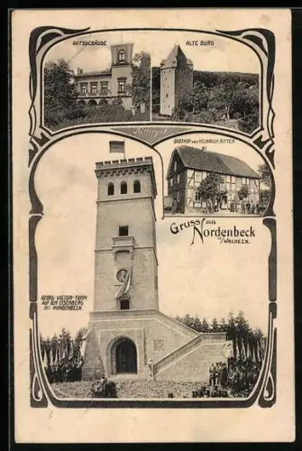 AK Nordenbeck b. Waldeck, Gasthof von Heinrich Ritter, Alte Burg, Gutsgebäude, Georg-Victor-Turm