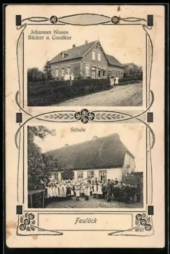 AK Faulück, Bäckerei von Johannes Nissen und Schule