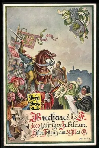 AK Buchau /Franken, 1000-jähriges Jubiläum mit Festzug am 31. Mai `09, mit Rittern und Wappen