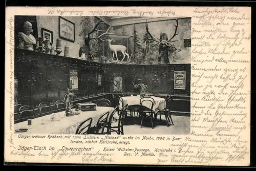 AK Karlsruhe i. B., Jäger-Tisch im Gasthof Löwenrachen mit Bürsten und Trophäen
