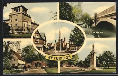 AK Weybridge, The Quadrant, War Memorial, The Bridge, The Oatlands Park Hotel