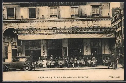 AK Le Havre, Place Gambetta, Café des fleurs