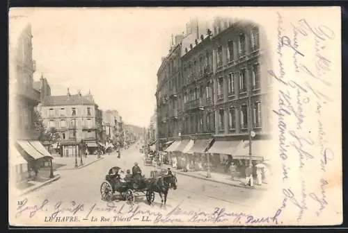 AK Le Havre, La Rue Thiers