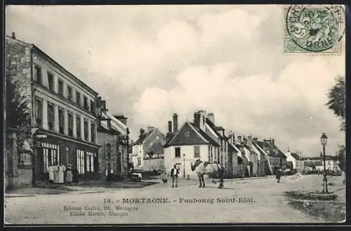 AK Mortagne, Faubourg Saint-Eloi