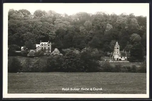 AK Welsh Bicknor, Hostel and Church