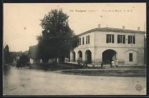 AK Targon /Gironde, Place de la Mairie