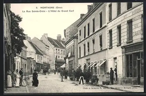 AK Mortagne, La Rue Sainte-Croix, L`Hotel du Grand Cerf