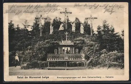 AK Moresnet, Kreuzigungsgruppe auf dem Calvarienberg