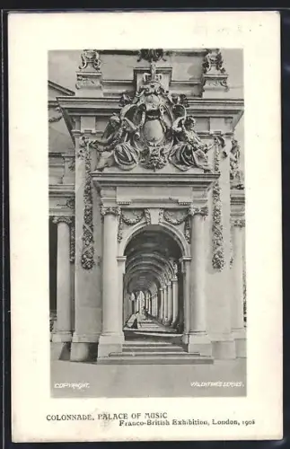 AK London, Franco-British Exhibition 1908, Colonnade, Palace of Music