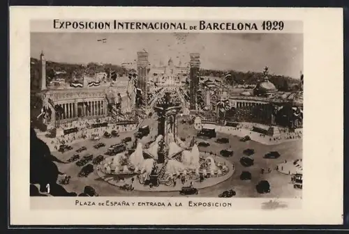 AK Barcelona, Exposicion Internacional de Barcelona 1929, Plaza de Espana y Entrada a la Exposicion