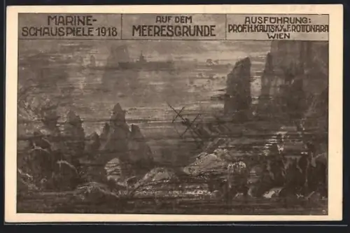 AK Marineschauspiele Wien 1918 Auf dem Meeresgrunde