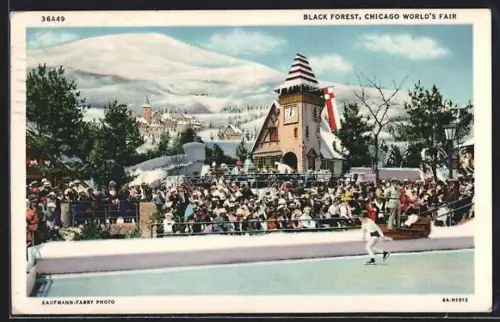 AK Chicago, World`s Fair, Black Forest