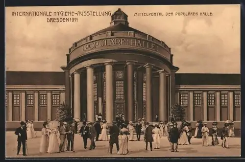 AK Dresden, Internationale Hygieneausstellung 1911, Mittelportal der populären Halle