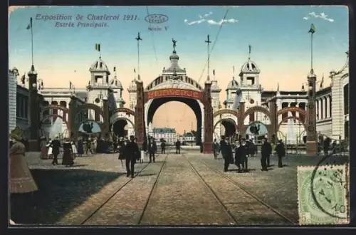 AK Charleroi, Exposition de Charleroi 1911, Entrée Principale