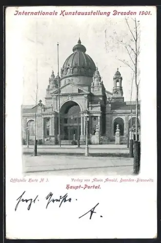 AK Dresden, Internationale Kunstausstellung 1901, Haupt-Portal