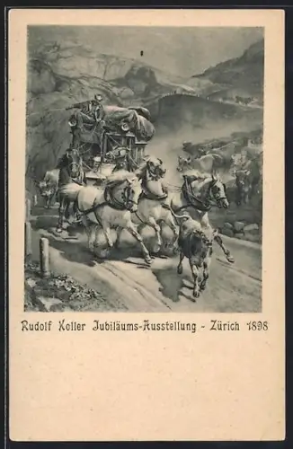 AK Zürich, Rudolf Koller Jubiläums-Ausstellung 1898, Kutsche in wilder Fahrt durchs Gebirge