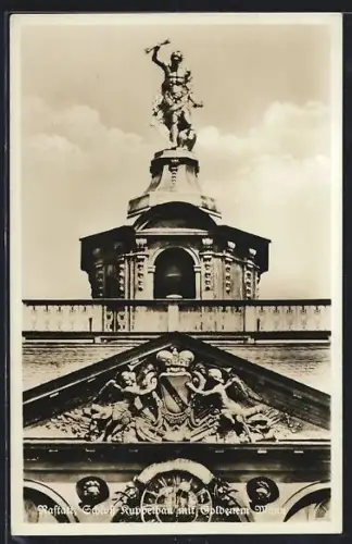 AK Rastatt, Schloss Kuppelbau mit Goldenem Mann