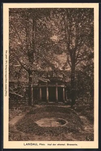 AK Landau /Pfalz, Hof der ehem. Brasserie
