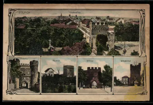 AK Zülpich, Bachtor, Kölntor, Münstertor