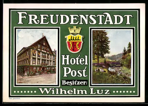 AK Freudenstadt /Schwarzwald, Hotel Post, Bes. Wilhelm Luz