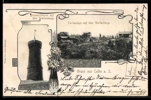 AK Calbe a. S., Bismarckturm auf dem Wartenberge, Parkanlage