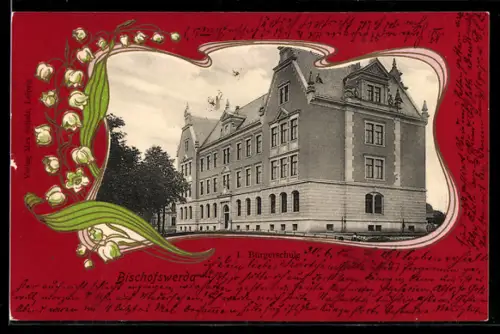 Lithographie Bischofswerda, Bürgerschule, Maiglöckchen, Passepartout