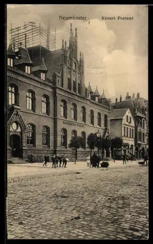 AK Neumünster, Kaiserliches Postamt
