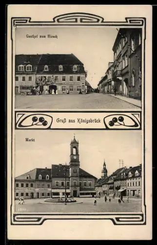 AK Königsbrück, Markt und Gasthof zum Hirsch