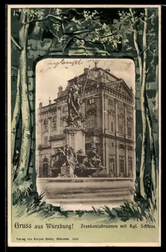 Passepartout-AK Würzburg, Frankoniabrunnen mit Kgl. Schloss