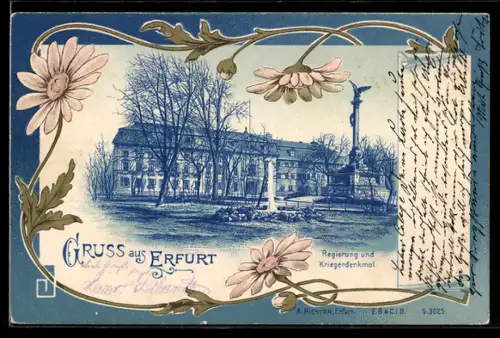 Lithographie Erfurt, Regierung und Kriederdenkmal