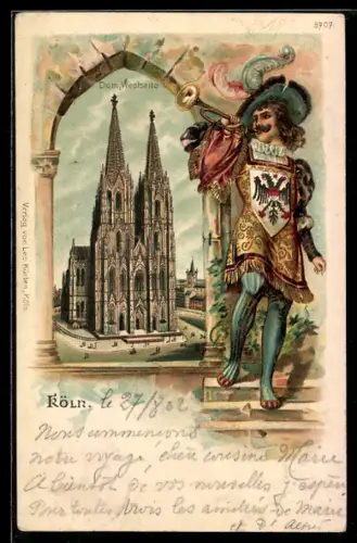 AK Köln, Behüt Dich Gott!, Trompeter von Säckingen mit dem Kölner Dom