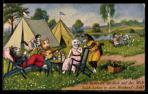 Künstler-AK Das Schönste ist doch auf der Welt, Solch Leben in dem Weekend-Zelt!, Katzen-Camp, vermenschlichte Tiere