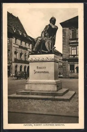 AK Zwickau, Robert-Schumann-Denkmal