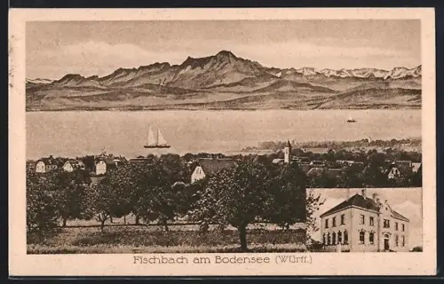 AK Fischbach am Bodensee, Gebäude, Ortsansicht mit Alpen