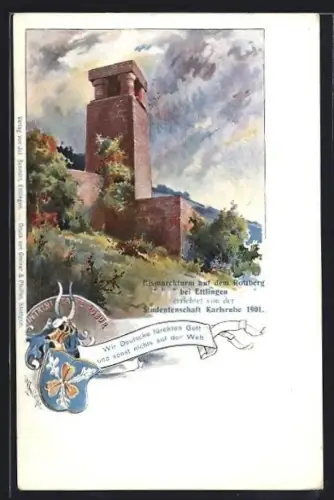Lithographie Ettlingen, Bismarckturm auf dem Rottberg errichtet v. d. Studentenschaft Karlsruhe 1901, Wappen