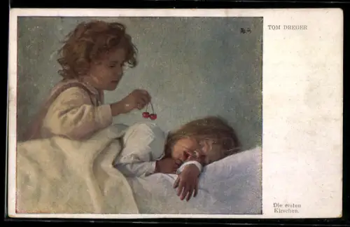 Künstler-AK sign. Tom Dreger: Kind bringt einem schlafenden Kind Kirschen