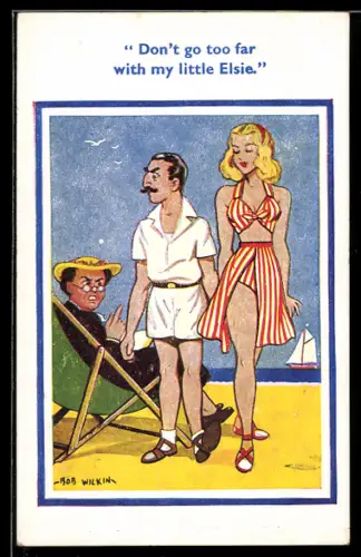 Künstler-AK sign. Bob Wilkin: Freund der Strandschönheit wird von ihrer Mutter ermahnt, nicht zu weit zu gehen