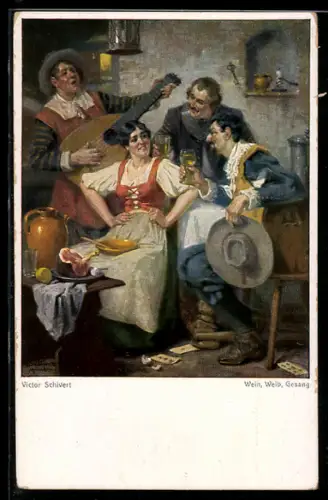 Künstler-AK sign. Victor Schivert: Männer bei Wein, Weib und Gesang