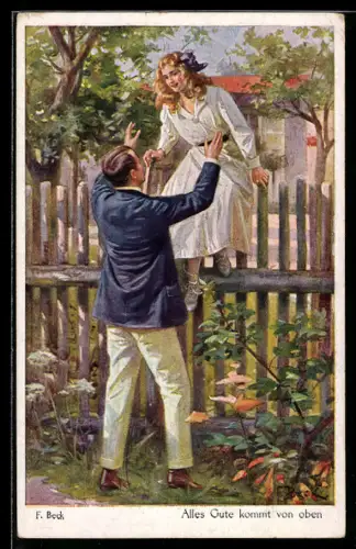 Künstler-AK sign. F. Beck: Alles Gute kommt von oben