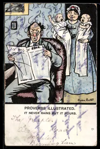 Künstler-AK sign. Sydney Carter: Proverbs Illustrated, It never rains but it pours