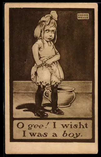 Künstler-AK sign. Virginia Wells: O gee! I wish I was a boy