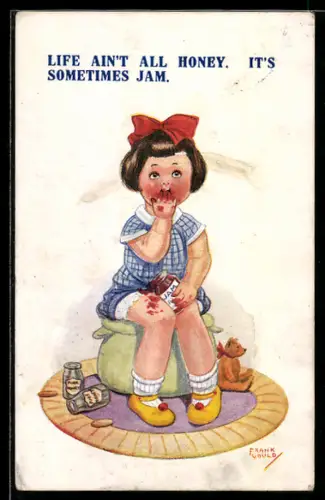 Künstler-AK sign. Frank Gould: Life ain`t all Honey, It`s sometimes Jam