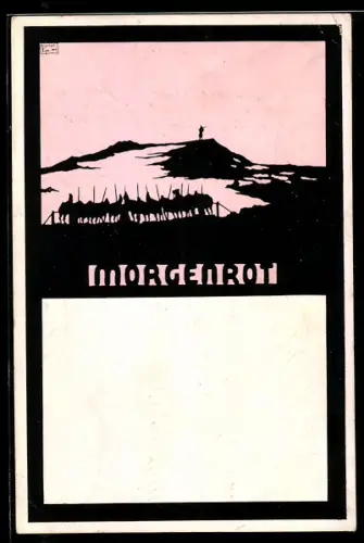 Künstler-AK sign. C. Tips: Morgenrot, Soldaten auf einem Berg, Scherenschnitt