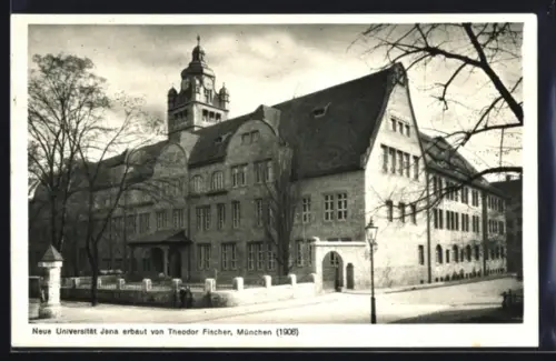 AK Jena, Neue Universität erbaut von Theodor Fischer 1908