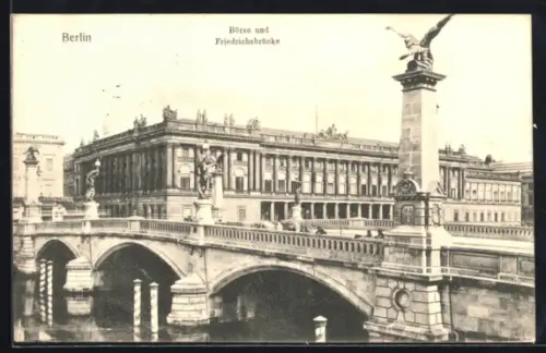 AK Berlin, Börse Burgstrasse, Friedrichsbrücke