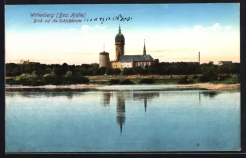 AK Wittenberg / Lutherstadt, Blick auf die Schlosskirche