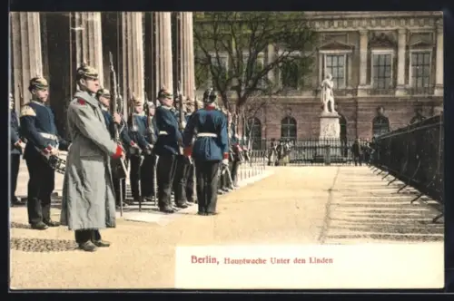 AK Berlin, Hauptwache Unter den Linden