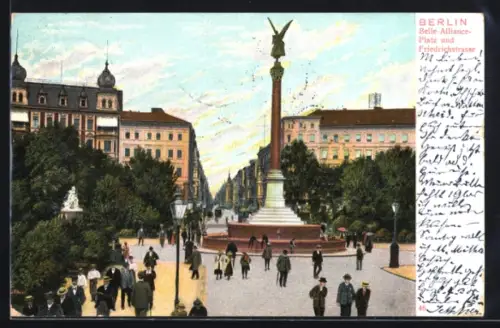 AK Berlin-Kreuzberg, Belle-Alliance-Platz, Friedrichstrasse, Siegessäule